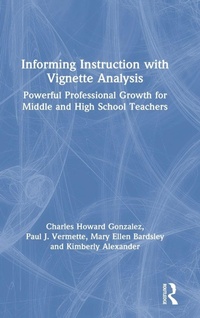 Enlarge image Cover: Informing Instruction with Vignette Analysis - Routledge