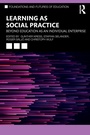 Cover: Learning as Social Practice - Routledge