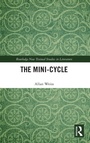 Cover: The Mini-Cycle - Routledge