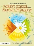 Cover: The Essential Guide to Forest School and Nature Pedagogy - Routledge