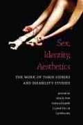 Cover: Sex, Identity, Aesthetics - The University of Michigan Press