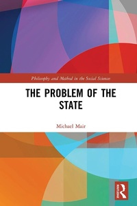 Enlarge image Cover: The Problem of the State - Routledge