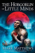 Cover: The Hobgoblin of Little Minds - Wicked Run Press
