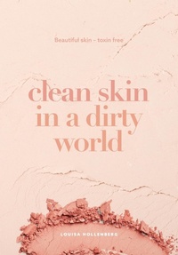 Abbildung von: Clean Skin in a Dirty World - Earth and Skin