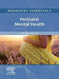 Abbildung von: Midwifery Essentials: Perinatal Mental Health, E-Book - Elsevier