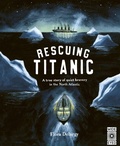 Cover: Rescuing Titanic - Wide Eyed Editions