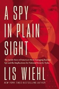 Cover: A Spy in Plain Sight - Thomas Nelson Publishers
