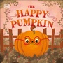 Cover: The Happy Pumpkin - DK Children