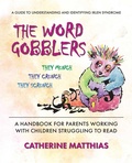 Cover: The Word Gobblers - Square One Publishers
