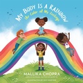 Cover: My Body Is a Rainbow - Running Press Kids