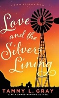 Cover: Love and the Silver Lining - Bethany House Publishers