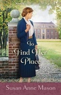 Cover: To Find Her Place - Bethany House Publishers