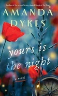 Cover: Yours Is the Night - Bethany House Publishers