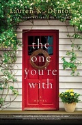 Cover: The One You're With - Thomas Nelson Publishers