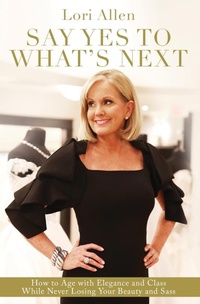 Abbildung von: Say Yes to What's Next - Thomas Nelson Publishers