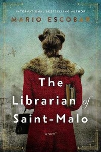 Abbildung von: The Librarian of Saint-Malo - Thomas Nelson Publishers