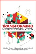 Cover: Transforming Ministry Formation - Paulist Press International,U.S.