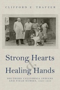 Cover: Strong Hearts and Healing Hands - University of Arizona Press