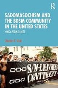 Cover: Sadomasochism and the Bdsm Community in the United States - Routledge