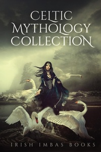Abbildung von: Celtic Mythology Collection 1 - Irish Imbas Books Limited