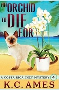 Cover: An Orchid To Die For - 17th Street Books