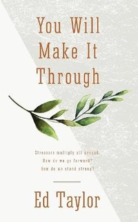 Enlarge image Cover: You Will Make It Through - Abounding Grace Media