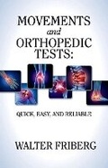 Cover: Movements and Orthopedic Tests: quick, easy, and reliable - Bookbaby