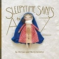 Cover: Sleepytime Saints: A to Z - Bookbaby