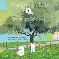Enlarge image Cover: The Little Floofs' Book of Money - Bookbaby
