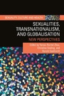 Cover: Sexualities, Transnationalism, and Globalisation - Routledge