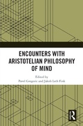 Cover: Encounters with Aristotelian Philosophy of Mind - Routledge