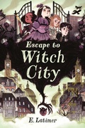 Cover: Escape to Witch City - Tundra Books