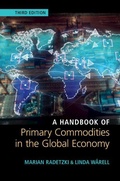 Cover: A Handbook of Primary Commodities in the Global Economy - Cambridge University Press