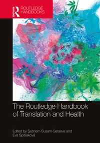 Bild vergrößern Bild: The Routledge Handbook of Translation and Health - Routledge