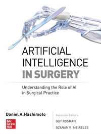 Abbildung von: Artificial Intelligence in Surgery: Understanding the Role of AI in Surgical Practice - McGraw Hill LLC