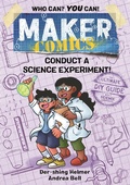 Cover: Maker Comics: Conduct a Science Experiment! - First Second