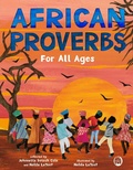 Cover: African Proverbs for All Ages - St Martin's Press