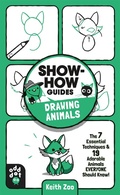 Cover: Show-How Guides: Drawing Animals - Odd Dot