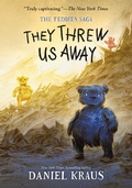 Cover: They Threw Us Away - St Martin's Press