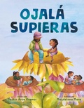 Cover: Ojala Supieras / I Wish You Knew (Spanish Edition) - Roaring Brook Press