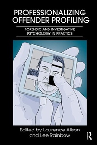 Enlarge image Cover: Professionalizing Offender Profiling - Routledge