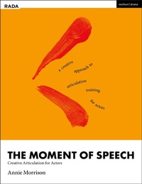 Abbildung von: The Moment of Speech - Methuen Drama