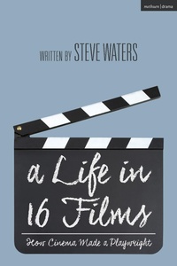 Enlarge image Cover: A Life in 16 Films - Methuen Drama