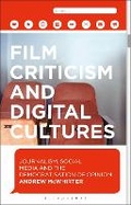 Cover: Film Criticism and Digital Cultures - Bloomsbury Academic