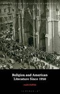 Cover: Religion and American Literature Since 1950 - Bloomsbury Academic