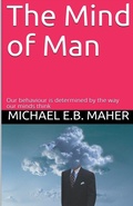 Cover: The Mind of Man - Michael Maher Ministries