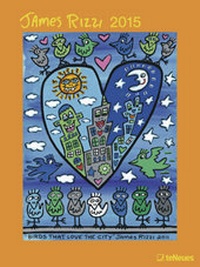 Enlarge image Cover: James Rizzi 2015 - Neumann Verlage GmbH & Co. KG