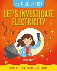Enlarge image Cover: Let's Investigate Electricity - Crabtree Publishing Company
