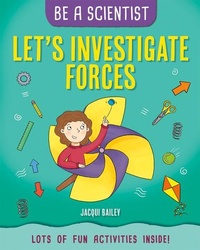Enlarge image Cover: Let's Investigate Forces - Crabtree Publishing Company