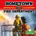 Cover: Hometown Fire Department - Crabtree Publishing Co,US